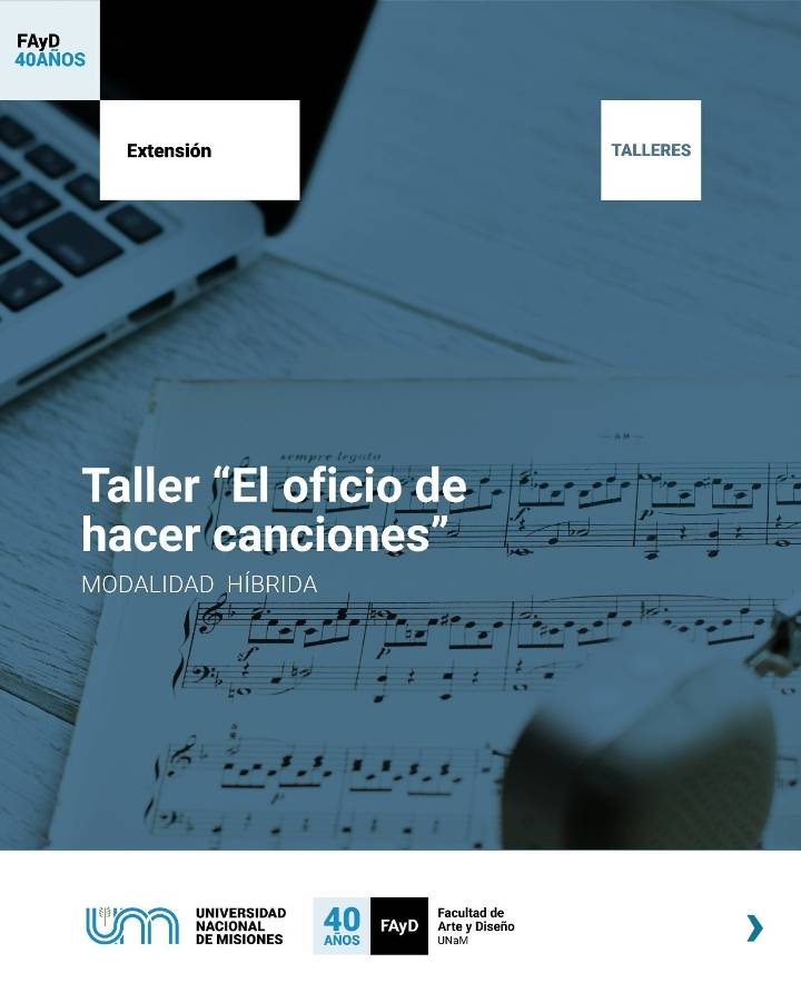 Taller sobre composición de canciones folklóricas se dictará en la FAyD