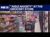 Study finds "aisle anxiety" at the grocery store