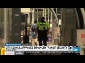 Charlotte City Council approves enhanced transit security