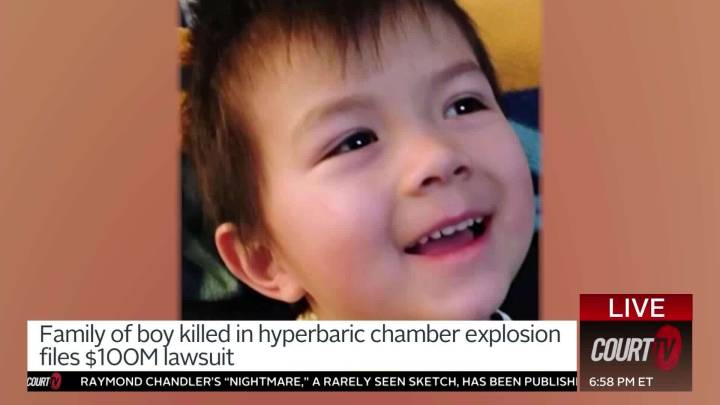 Boy’s Family Files $100M Suit Over Deadly Hyperbaric Chamber Explosion