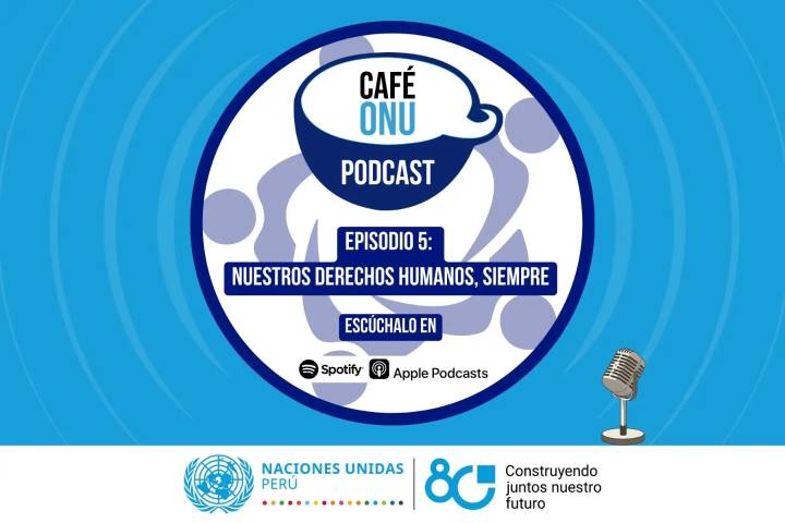 Café ONU: Los derechos humanos como punto de partida
