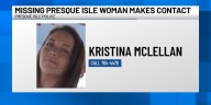 Missing Presque Isle woman makes contact, police say