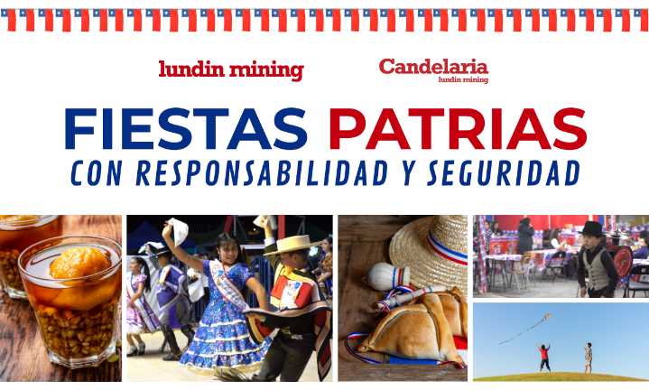 Lundin Mining invita a celebrar las Fiestas Patrias con responsabilidad y seguridad