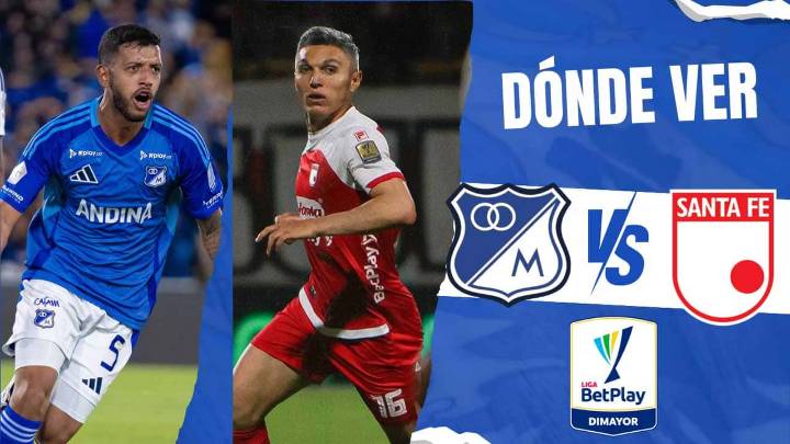 Dónde ver HOY Millonarios vs Santa Fe EN VIVO, canal TV y ONLINE: clásico, Liga BetPlay