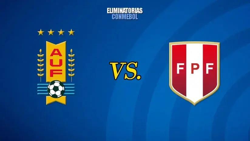 Perú vs Uruguay EN VIVO: ¿a qué hora juegan y dónde ver la fecha 17 de las Eliminatorias Sudamericanas?