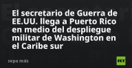 El secretario de Guerra de EE.UU. llega a Puerto Rico en medio del despliegue militar de Washington en el Caribe sur