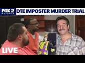 DTE imposter murder trial: Two suspects on trial