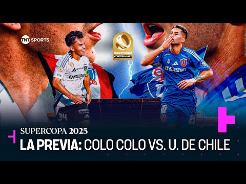 Dónde ver repetición del partido de Colo Colo vs. U. de Chile por Supercopa de Chile