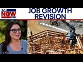US job growth revised down by 900K+ through March