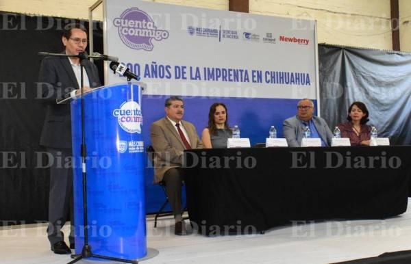 Celebran 200 años de la llegada de la imprenta a Chihuahua