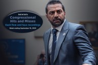 Kash flow and faux recordings  — Congressional Hits and Misses
