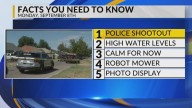 Police shooting details, Santa Fe River water levels, Calmer weather, Robot mowing, Photo display
