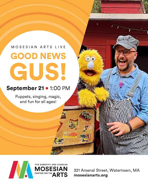 Good News Gus! Brings Music, Magic & Puppets to the Mosesian Center for the Arts