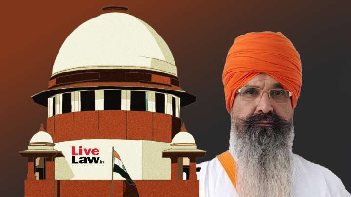 'Why Did You Not Hang Him Till Now?': Supreme Court Asks Centre In Balwant Singh Rajoana's Plea To Commute Death Sentence