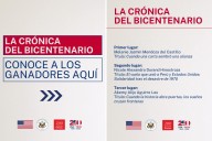 Estos son los ganadores del concurso La Crónica del Bicentenario