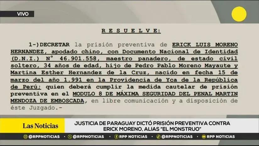 Erick Moreno, alias 'El Monstruo', cumplirá prisión preventiva en Paraguay