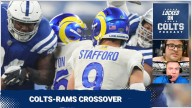 CROSSOVER: Daniel Jones, Indianapolis Colts Look to Make NOISE vs. Matt Stafford, Los Angeles Rams