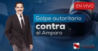 Hechos con Javier Alatorre: Golpe autoritario contra el amparo y la impunidad de "La Barredora"