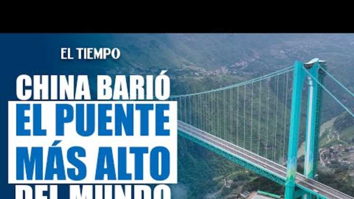 China inauguró el puente más alto del mundo en el Gran Cañón de Huajiang