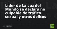 Líder de La Luz del Mundo se declara no culpable de tráfico sexual y otros delitos