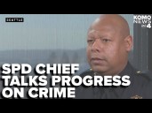 Seattle police chief sees progress in hiring, response to violent crimes