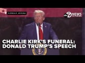 President Trump's full speech at Charlie Kirk's memorial