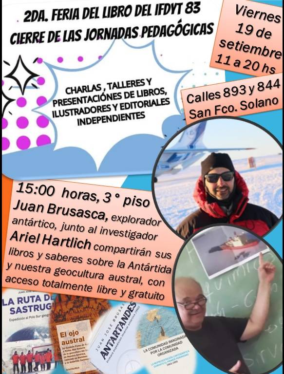 La Antártida Argentina y la geocultura austral en San Francisco Solano
