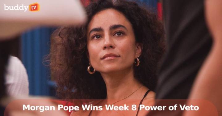 'Big Brother 27' Spoilers: Morgan Pope Wins the Week 8 Power of Veto