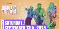 21st Annual Highland Jazz & Blues Festival celebrates rich music heritage