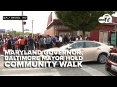 LIVE: Maryland governor, Baltimore mayor hold community walk