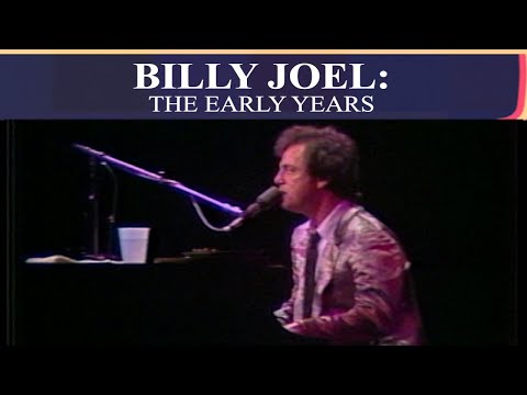 Billy Joel: The Early Years