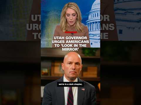 Utah governor urges Americans to ‘look in the mirror’