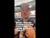 Commanders' TE John Bates on what makes him a great tight