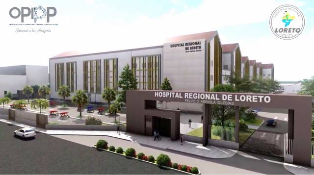 Construcción del Nuevo Hospital Regional de Loreto