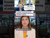 President Trump says he will attend Pete Hegseth's gathering of military generals