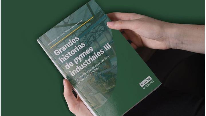 Grandes historias de PyMEs industriales III: presentan libro en Uader