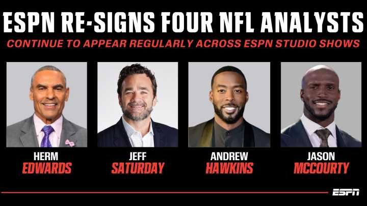 ESPN Re-Signs NFL Analysts Herm Edwards, Jeff Saturday, Andrew Hawkins and Jason McCourty to Multi