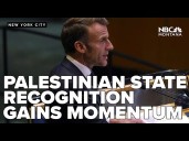 Palestinian state recognition gains momentum ahead of UN General Assembly