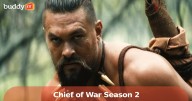 'Chief of War' Season 2: What We Know About Apple TV+’s Potential Renewal
