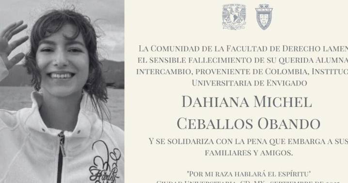 Confirma UNAM fallecimiento de Dahiana Michel, estudiante colombiana de intercambio