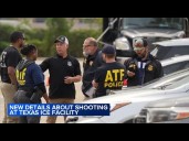Dallas ICE shooter was targeting agents, not detainees: Officials