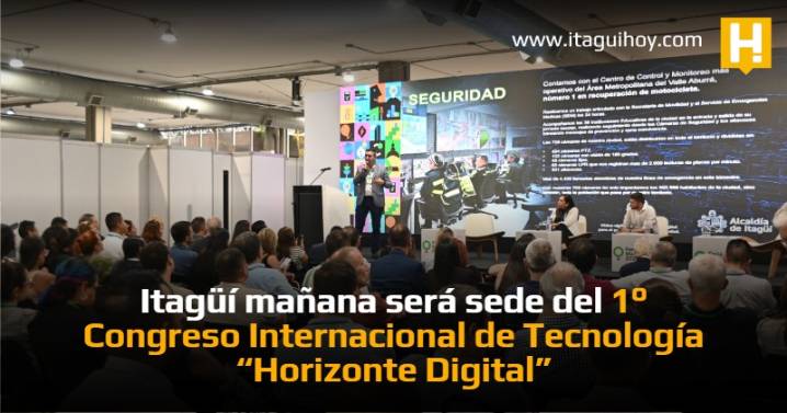 Itagüí mañana será sede del 1° Congreso Internacional de Tecnología “Horizonte Digital”