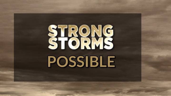 Strong storms possible Friday night into Saturday