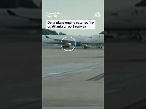 Delta plane engine catches fire on Atlanta airport runway