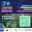 Convoca Cozcyt al Tercer Encuentro de Centros de Investigación Públicos y Privados QUANTUM