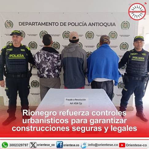 Rionegro refuerza controles urbanísticos para garantizar construcciones seguras y legales