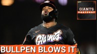 GIANTS POSTCAST: BULLPEN BLOWS IT, Giants in a TAILSPIN to End the Season