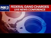 Live: News conference in Tampa on federal gang charges