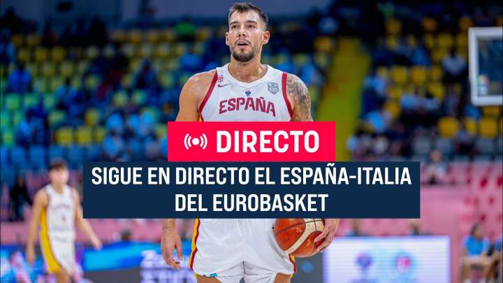 España - Italia, en directo | Sigue en vivo online gratis el partido del EuroBasket 2025
