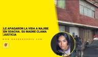 Le apagaron la vida a Najibe en Soacha. Su madre clama justicia